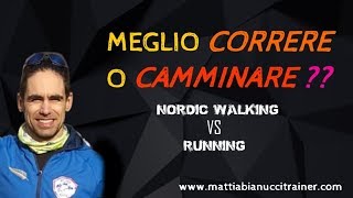 NORDIC WALKING VS RUNNING Meglio Correre o Camminare Nordic Walking Passion Alessandria  NWP [upl. by Slohcin]