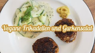 Vegane SeitanFrikadellen mit Gurkensalat  Vegan  KimsKrams [upl. by Ettevahs628]