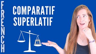 COMPARATIF et SUPERLATIF en français [upl. by Adaynek]