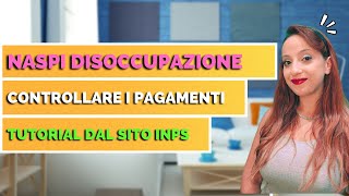 NASPI DISOCCUPAZIONE  Quando arriva il pagamento [upl. by Nosyt660]