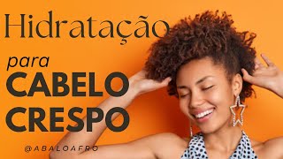 Hidratação Capilar Cabelo Crespo [upl. by Emyaj]