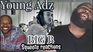 Big B  Young Adz  DBlock Europe Reaction [upl. by Ariik]