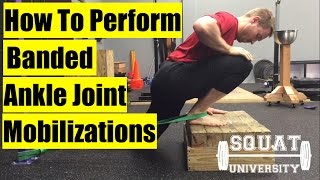 Banded Joint Mobilizations for Stiff Ankles [upl. by Gellman273]