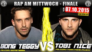 RAP AM MITTWOCH BERLIN BONG TEGGY vs TOBI NICE 071015 BattleMania Finale 44 GERMAN BATTLE [upl. by Orten]