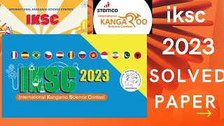 IKSC International Kangaroo Science Contest Benjamin2023 biology Q1 to Q30 solution 年中国賞楓六日 [upl. by Ykcin]