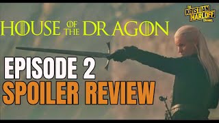 House of the Dragon Episode 2 SPOILER Review  Recap amp Breakdown Game of Thrones [upl. by Asalocin]