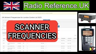 RADIO REFERENCE  UK SCANNER amp RADIO ENTHUSIASTS [upl. by George248]