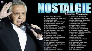 NOSTALGIE CHANSONS FRANÇAISES ♫🗼C Jérome Charles Aznavour Michel Sardou Mireille Mathieu Dalida [upl. by Gillmore537]