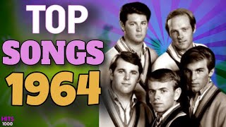 Top Songs of 1964  Hits of 1964 [upl. by Mccarthy]