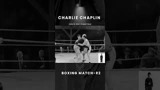 BOXING MATCH R2  CHARLIE CHAPLIN [upl. by Ellasal866]