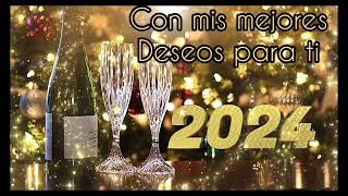 Feliz año 2024 Año Nuevo dedicatoria para año nuevo [upl. by Flinn]