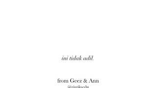 Ini tidak adil From Geez and Ann by rintiksedu [upl. by Nnaear251]