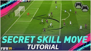 FIFA 19 SECRET TRICK  HIDDEN SKILL MOVE TO ALWAYS GET PAST DEFENDERS  FIFA 19 TUTORIAL [upl. by Packston]