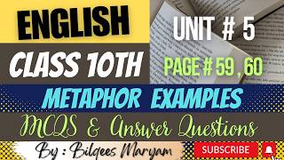 English Class 10th Unit 5 Page 5960 Metaphor Examples MCQS amp Answer Questions [upl. by Ahsieket256]