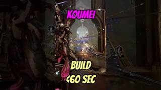 KOUMEI IN 60 SECSor less warframe [upl. by Row]