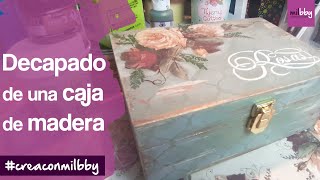 Cómo hacer un Decapado en Madera  Cómo decorar una Caja de Madera con Decoupage y Varias Técnicas [upl. by Ramaj]