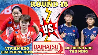 R16🇲🇾VIVIAN HOOLIM CHIEW SIEN 🆚️ 🇨🇳LIU SHENG SHUTAN NING🔥‼️indonesiamasters2024 [upl. by Clerc]