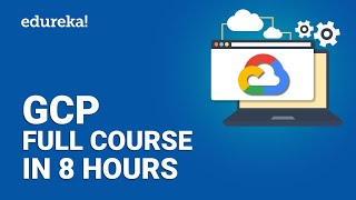 Google Cloud Platform Full Course  GCP Tutorial  Google Cloud Training  Edureka [upl. by Emmy640]