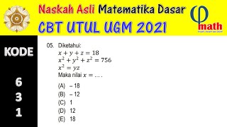 05 Matematika Dasar CBT UTUL UGM 2021 Sistem Persamaan [upl. by Martsen]