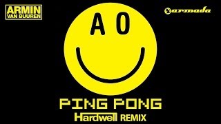 Armin van Buuren  Ping Pong Hardwell Remix [upl. by Varick187]