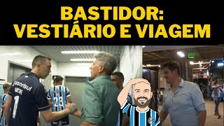 VIAGEM PARA O RIO  BASTIDORES NO VESTIÁRIO GRÊMIO [upl. by Ioj]