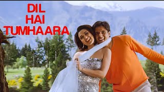 Dil Hai Tumhara  Full Movie  Arjun Rampal  Preity Zinta  Mahima Chaudhary [upl. by Ahtis]