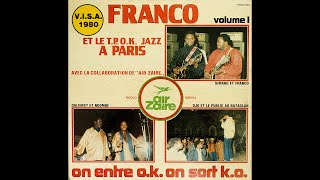 Franco et Le T P O K Jazz  A Paris Volume 1 LP 1980 [upl. by Winifield895]