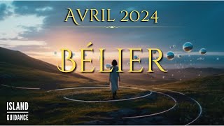 Bélier  Avril 2024 [upl. by Akinuahs]