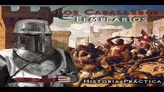 Los Caballeros Templarios  Historia Práctica  Bully Magnets  Historia Documental [upl. by Gereld]