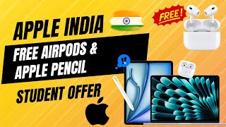 Apple Back to School Offer 2024  Free AirPods amp Apple Pencil  Apple Student Offer [upl. by Conti]