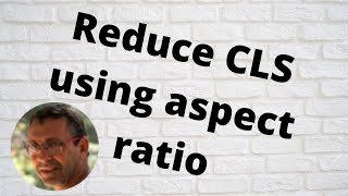 Reduce CLS using aspect ratio [upl. by Bills88]