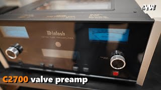 McIntosh C2700 valve preamp  Vacuum Tube Preamplifier [upl. by Tai]