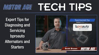 Tech Tips Expert Tips for Diagnosing and Servicing bproauto Alternators and Starters [upl. by Elias254]