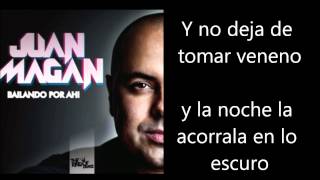 Juan Magan  Se Vuelve Loca Letra Lyrics [upl. by Anaujal]