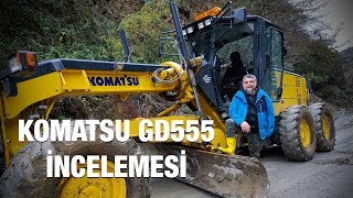 DEV GREYDER KOMATSU GD555İ KULLANDIM İNCELEDİM YOL AÇTIM [upl. by Butte]