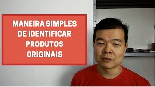 Uma Maneira Simples para Identificar Produtos Originais [upl. by Pravit320]