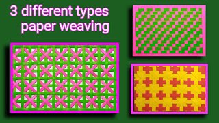 3 different types of paper weaving  weaving trick from paper  diy paper mat [upl. by Na248]