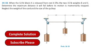 14–18 When the 12lb block A is released from rest it lifts  Engineering Mechanics Dynamics [upl. by Rengia578]