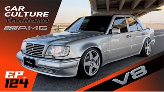 เมื่อ 500E มันธรรมดาไป AMG E60 V8 6000cc Car Culture Thailand EP124 [upl. by Conley]