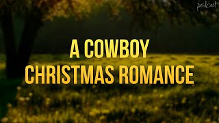 A Cowboy Christmas Romance 2023  HD Full Movie Podcast Episode  Film Review [upl. by Isidor]