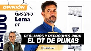 Gustavo Lema se mantiene en Pumas pese a derrotas I Desde el Vestidor con Francisco Arredondo [upl. by Nawuj]