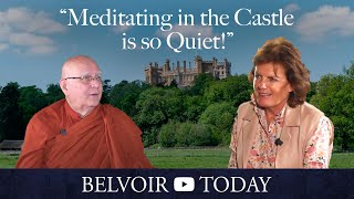 Meditation with the Venerable Ananda  BELVOIR TODAY Ep8 with the Duchess of Rutland [upl. by Walt349]