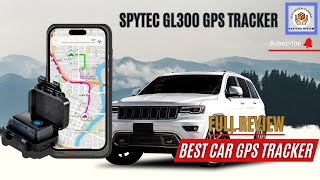 Spytec GL300 GPS Tracker BEST Car GPS Tracker Full Review of 2024 [upl. by Garrick]