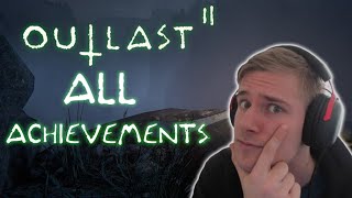 Outlast 2 All Achievements In One Run Watch To Find Out [upl. by Augy]