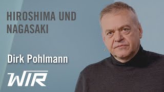 Dirk Pohlmann Der Fluch der bösen Tat – Hiroshima und Nagasaki [upl. by Lexis]