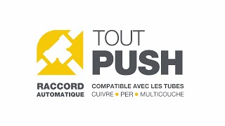 Gamme raccords automatiques Tout Push [upl. by Aarika784]