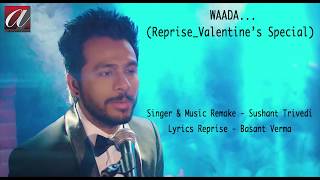 Waada Yeh Mera Video Song  Neha Kakkar  Himansh Kohli  Tony Kakkar  Bhushan Kumar [upl. by Jer]