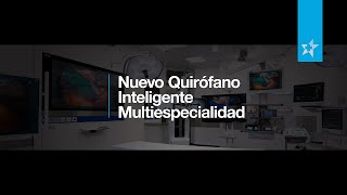 Nuevo Quirófano Inteligente en Star Médica Querétaro [upl. by Arakahs799]