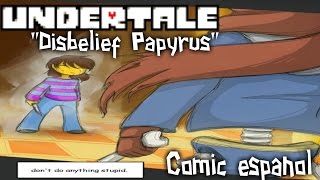 Undertale  quotDISBELIEF PAPYRUSquot Comic en español  Jamadub [upl. by Trilby285]