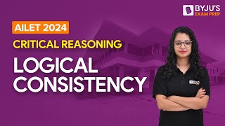 AILET 2024 Logical Consistency  Critical Reasoning  Alpa Maam  BYJUS Exam Prep [upl. by De Witt483]